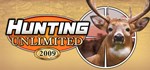Hunting Unlimited 2009 *АВТОДОСТАВКА STEAM РОССИЯ