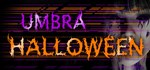 Umbra Halloween * АВТОДОСТАВКА STEAM GIFT РОССИЯ