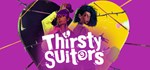 Thirsty Suitors * АВТОДОСТАВКА STEAM GIFT РОССИЯ