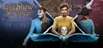 The Last Show of Mr. Chardish * STEAM GIFT РОССИЯ
