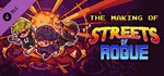 The Making of Streets of Rogue * DLC STEAM РОССИЯ