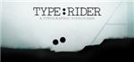 Type:Rider  *STEAM KEY РФ+СНГ СТИМ КЛЮЧ ЛИЦЕНЗИЯ