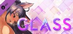 GLASS - Inoka * DLC STEAM GIFT РОССИЯ