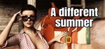 A different summer * АВТОДОСТАВКА STEAM GIFT РОССИЯ