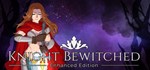 Knight Bewitched * АВТОДОСТАВКА STEAM GIFT РОССИЯ