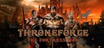 ThroneForge - The Fortress War * STEAM GIFT РОССИЯ