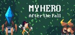 My Hero After the Fall  ********* * STEAM GIFT РОССИЯ