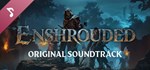Enshrouded Оригинальный саундтрек * STEAM GIFT РОССИЯ