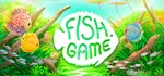 Fish Game * АВТОДОСТАВКА STEAM GIFT РОССИЯ