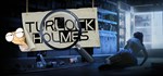 Turlock Holmes * АВТОДОСТАВКА STEAM GIFT РОССИЯ