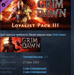 Grim Dawn - Steam Loyalist Items Pack 3 * DLC STEAM
