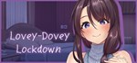 *****SEX Lovey-Dovey Lockdown * STEAM GIFT РОССИЯ