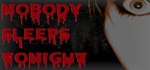 Nobody Sleeps Tonight * АВТОДОСТАВКА STEAM GIFT РОССИЯ
