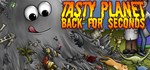 Tasty Planet: Back for Seconds * STEAM GIFT РОССИЯ