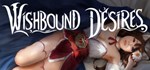 Wishbound Desires * АВТОДОСТАВКА STEAM GIFT РОССИЯ