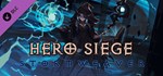 Hero Siege - Stormweaver (Class) * DLC STEAM РОССИЯ