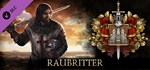 Reign of Guilds - Raubritter * DLC STEAM РОССИЯ