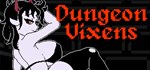 Dungeon Vixens: A Tale of Temptation * STEAM РОССИЯ