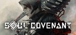 SOUL COVENANT * АВТОДОСТАВКА STEAM GIFT РОССИЯ