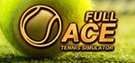 Full Ace Tennis Simulator * АВТОДОСТАВКА STEAM РОССИЯ