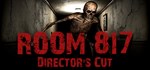 Room 817: Director´s Cut * АВТОДОСТАВКА STEAM РОССИЯ