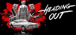 Heading Out * АВТОДОСТАВКА STEAM GIFT РОССИЯ