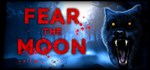 Fear the Moon * АВТОДОСТАВКА STEAM GIFT РОССИЯ