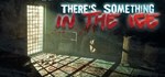 There´s Something In The Ice * АВТОДОСТАВКА STEAM GIFT