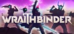 Wraithbinder * АВТОДОСТАВКА STEAM GIFT РОССИЯ