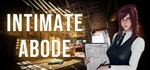 Intimate Abode * АВТОДОСТАВКА STEAM GIFT РОССИЯ