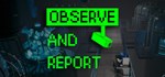 Observe and Report * АВТОДОСТАВКА STEAM GIFT РОССИЯ