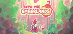 Into the Emberlands * АВТОДОСТАВКА STEAM GIFT РОССИЯ