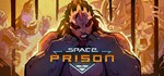 Space Prison * АВТОДОСТАВКА STEAM GIFT РОССИЯ