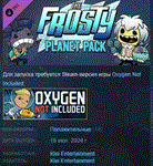 Oxygen Not Included: The Frosty Planet Pack * STEAM РФ
