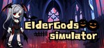 ***** ElderGods Simulator * АВТОДОСТАВКА STEAM РОССИЯ
