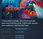 Feed the Deep * АВТОДОСТАВКА STEAM GIFT РОССИЯ