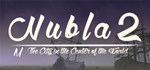 Nubla 2 * АВТОДОСТАВКА STEAM РОССИЯ