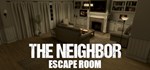 The Neighbor - Escape Room * STEAM GIFT РОССИЯ