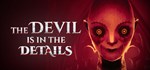 The Devil is in the Details * STEAM GIFT РОССИЯ