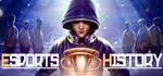 Esports History * АВТОДОСТАВКА STEAM РОССИЯ