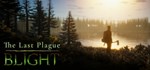 The Last Plague: Blight * АВТОДОСТАВКА STEAM РОССИЯ
