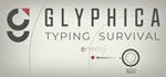 Glyphica: Typing Survival * STEAM GIFT РОССИЯ
