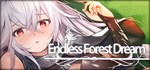 Endless Forest Dream * АВТОДОСТАВКА STEAM РОССИЯ