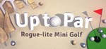 Up to Par * АВТОДОСТАВКА STEAM РОССИЯ