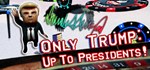 ТОЛЬКО ВВЕРХ: ТРАМПА В ПРЕЗИДЕНТЫ * STEAM РОССИЯ