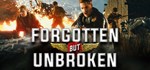Forgotten but Unbroken * АВТОДОСТАВКА STEAM РОССИЯ