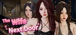 The Wife Next Door * АВТОДОСТАВКА STEAM РОССИЯ