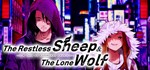 The Restless Sheep & The Lone Wolf -A Tale of Cutthroat