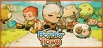 Border Town * АВТОДОСТАВКА STEAM РОССИЯ
