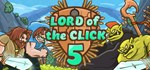 Lord of the Click 5 * АВТОДОСТАВКА STEAM РОССИЯ
